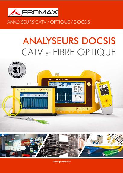 Catalogue de Analyseurs DOCSIS CATV et Fibre Optique